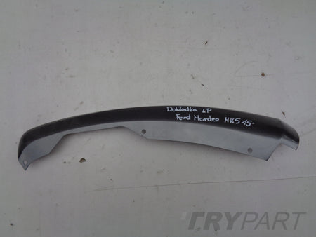 LEFT BUMPER LIP FORD MONDEO MK5 15-