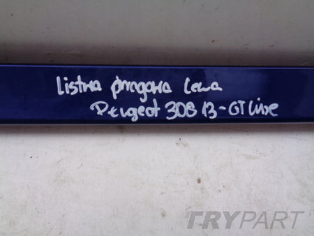 LEFT DOOR SILL TRIM MOULDING PEUGEOT 308 13- GT-LINE