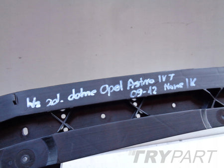 NEW LOWER BUMPER REINFORCEMENT OPEL ASTRA IV J 09-12